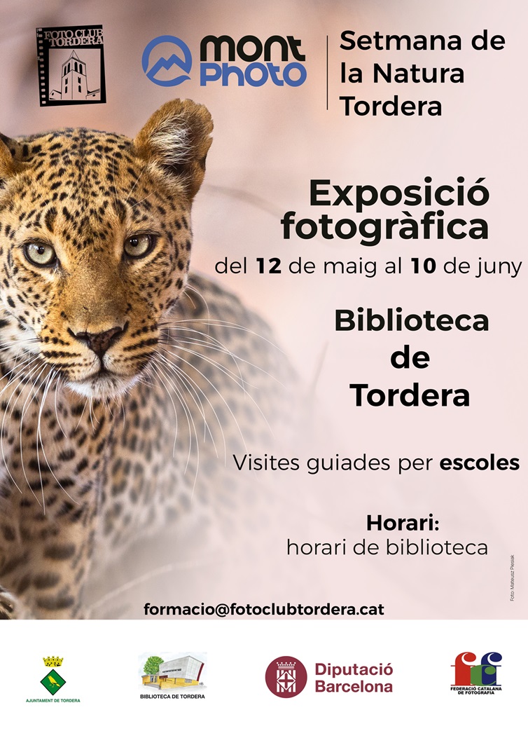 Setmana de la Natura - Foto Club Tordera - Exposici&oacute; fotogr&agrave;fica Mont Photo