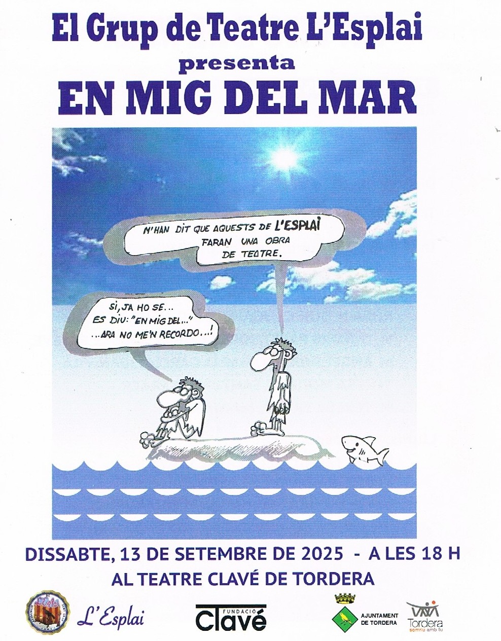TEATRE: En mig del mar (Una producció de l'Esplai de la Gent Gran)