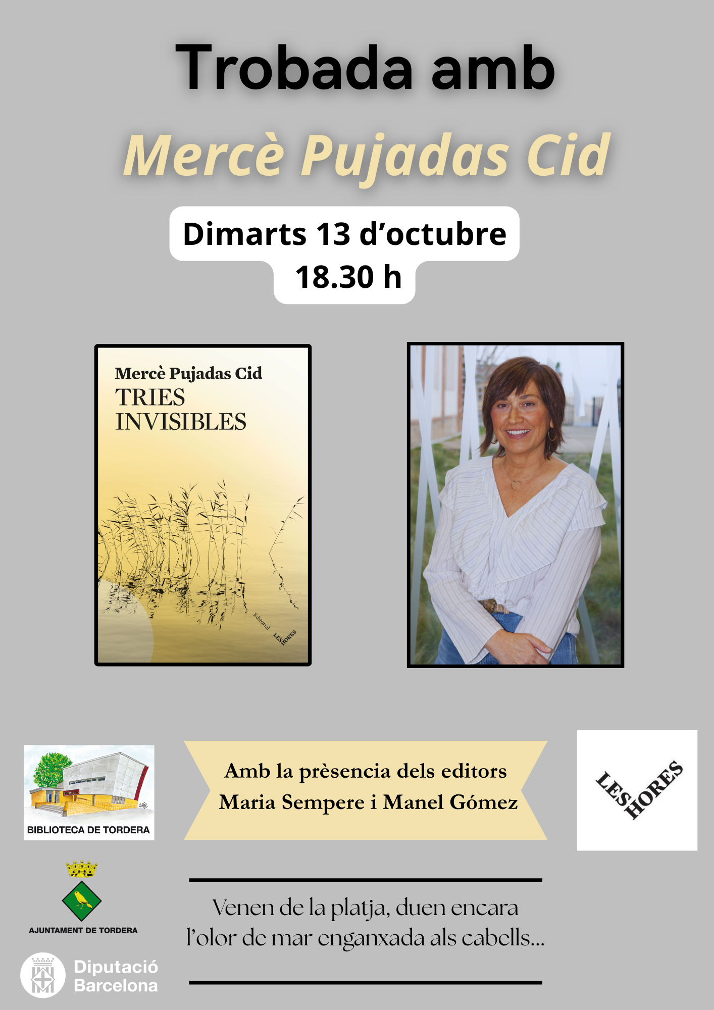 TROBADA amb l'escriptora Merc&egrave; Pujadas Cid
