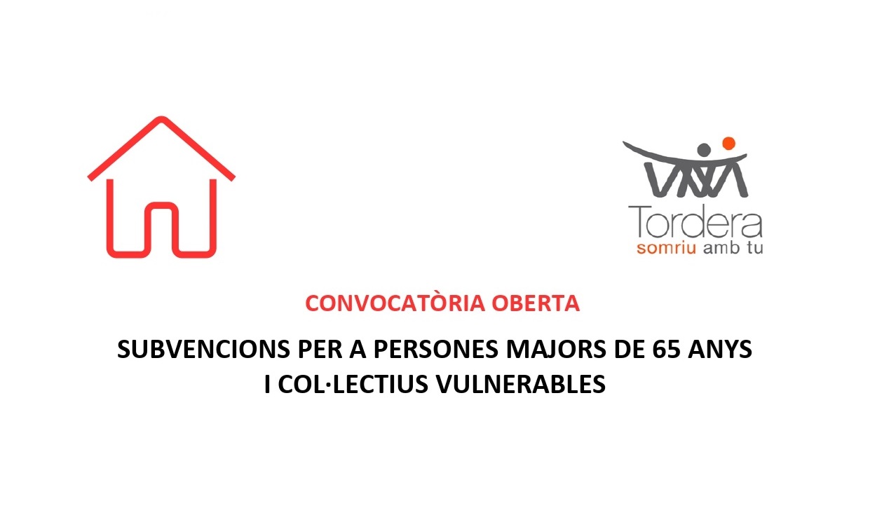 Oberta la convocatòria de subvencions per a persones majors de 65 anys i col·lectius vulnerables