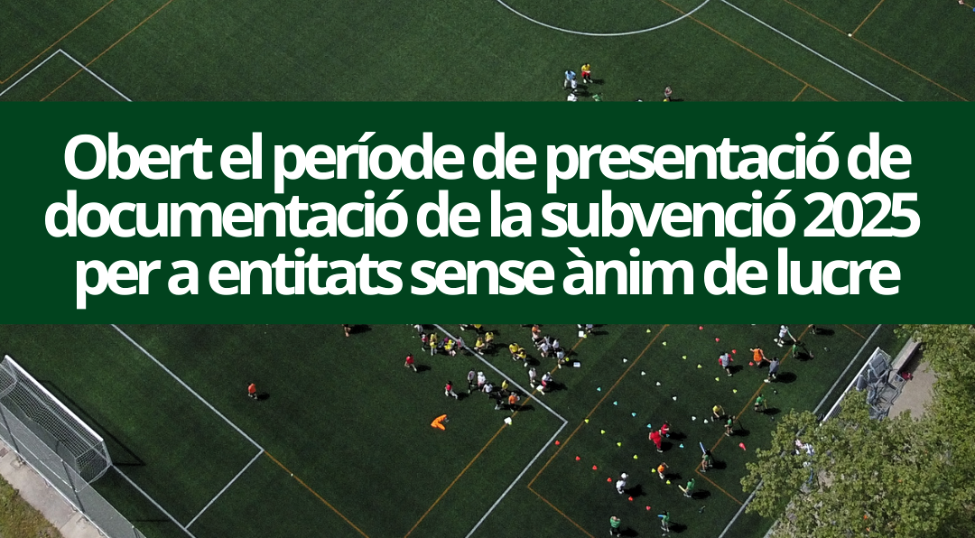 Presentació de la justificació de l??activitat o projectes subvencionats (entitats) 2025
