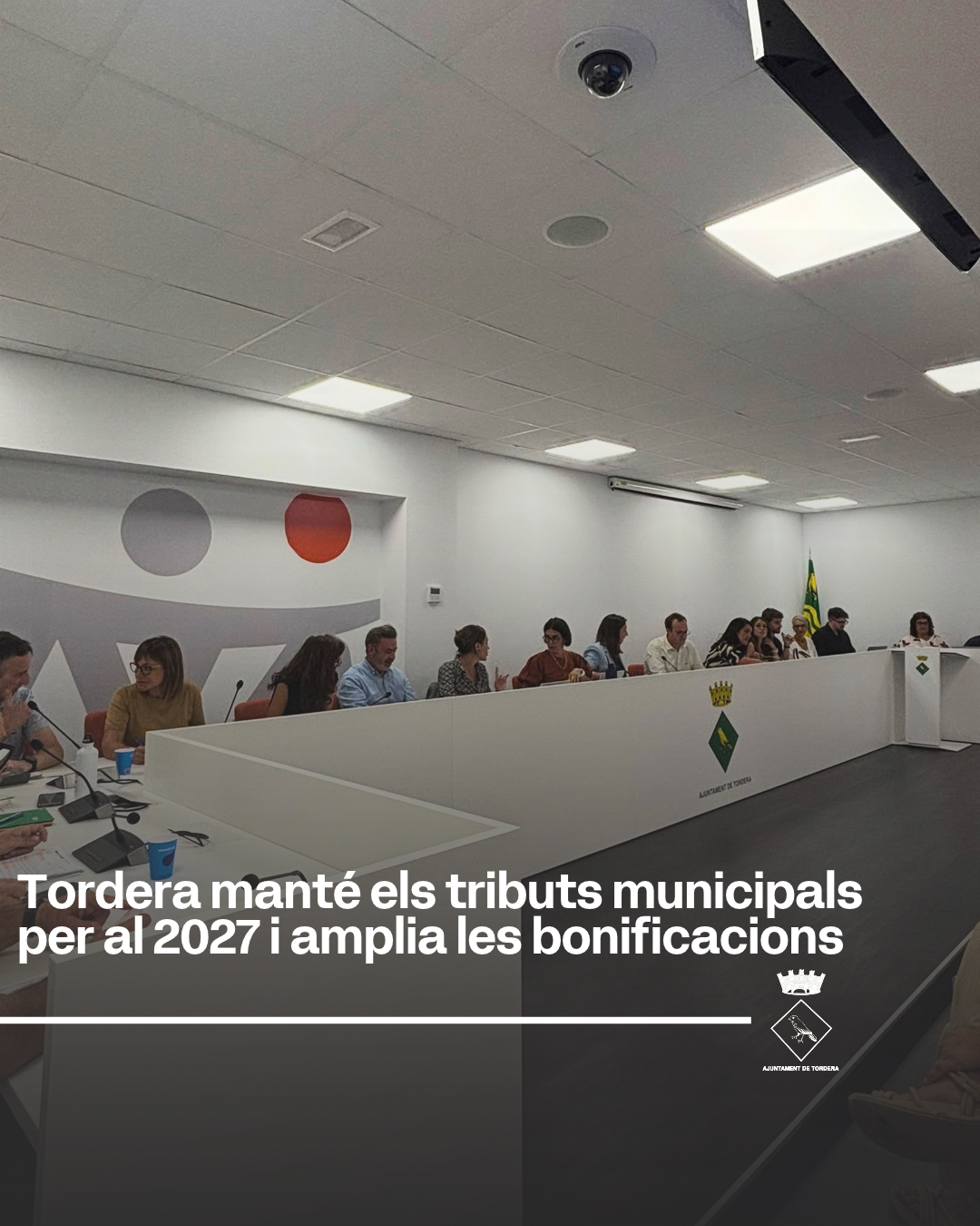 Tordera mant&eacute; els tributs municipals per al 2027 i amplia les bonificacions en habitatge i benestar familiar