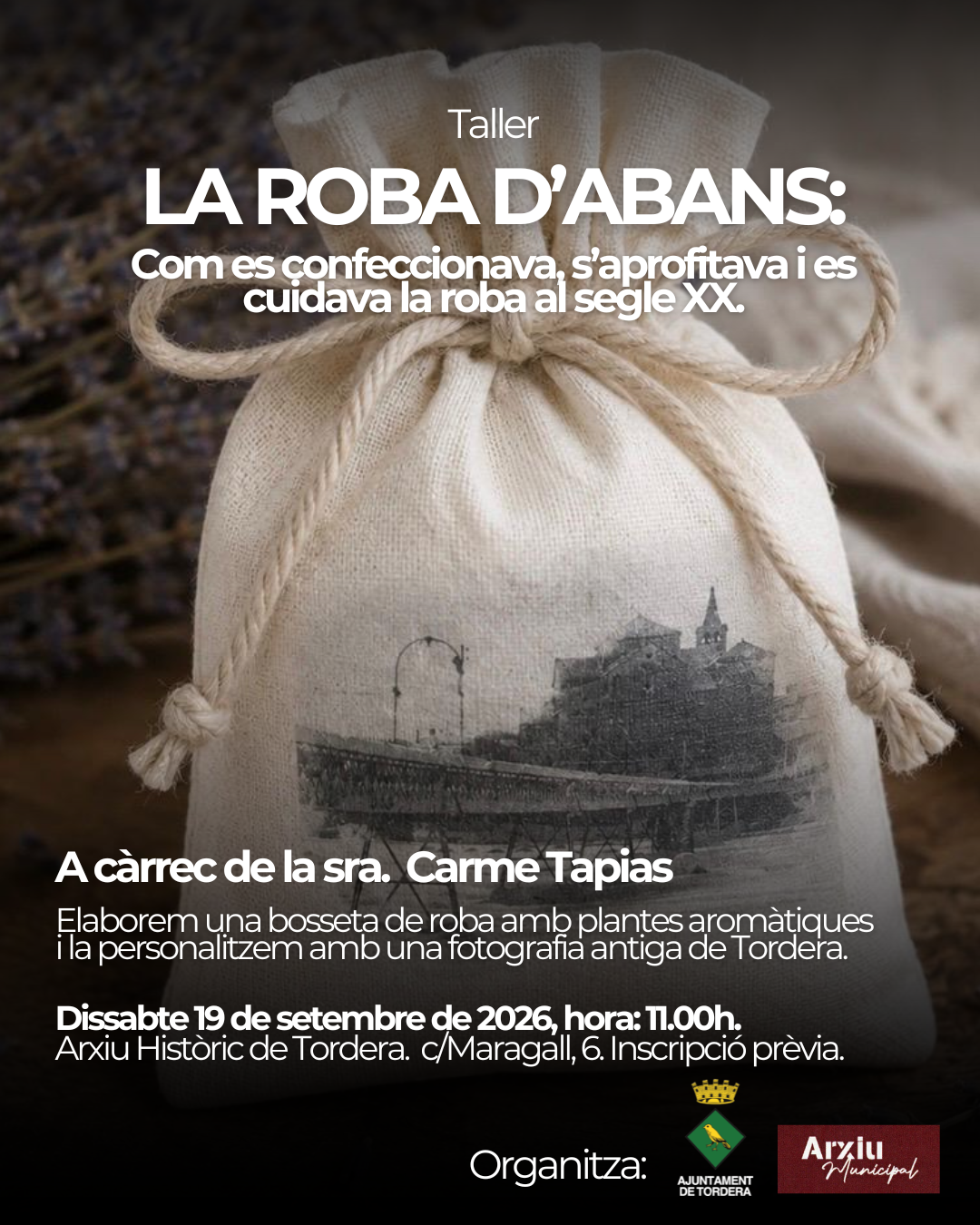 TALLER: La roba d'abans. Com es confeccionava, s'aprofitava i es cuidava la roba al segle XX. PLACES EXHAURIDES